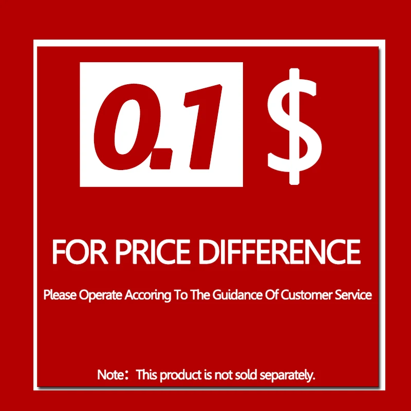 

Special Link to Pay For Price Difference-Please Operate According To The Guidance Of Customer Service