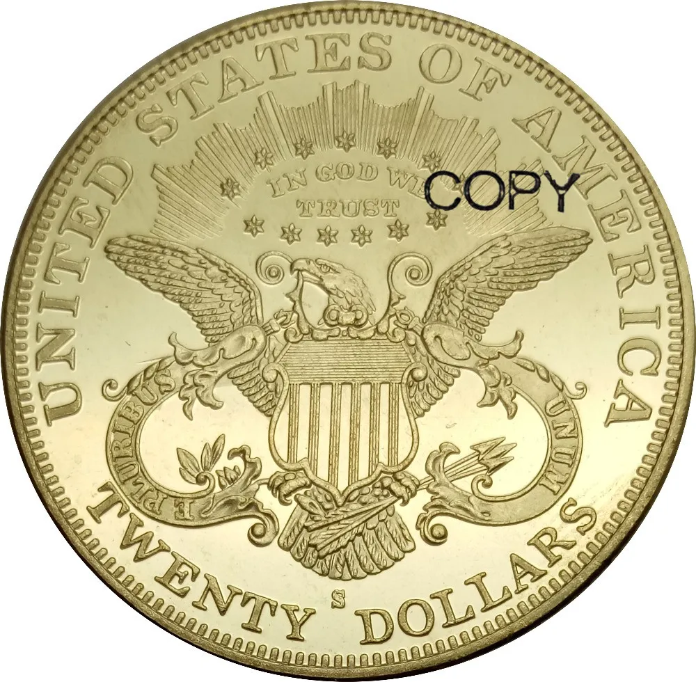 

United States 20 Dollars Liberty Head - Double Eagle with motto TWENTY DOLLARS 1907 1907 D 1907 S Brass Metal Copy Coins