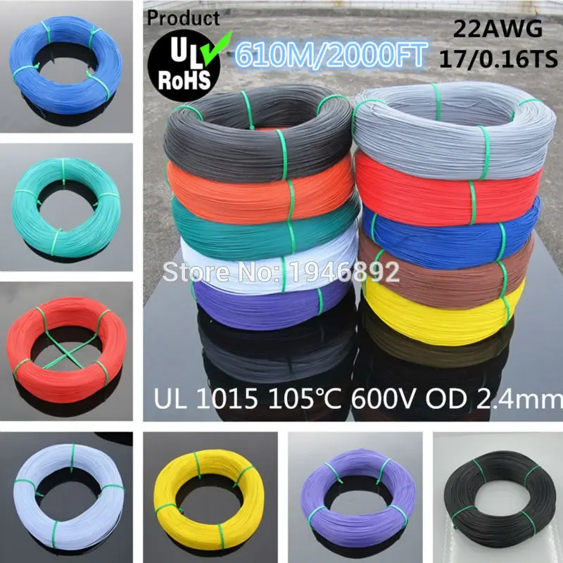 

610 meters 2000FT Flexible Stranded 22AWG UL1015 Diameter 2.4mm 105 degree 600V Electronic Wire Conductor 10 Colors to Select