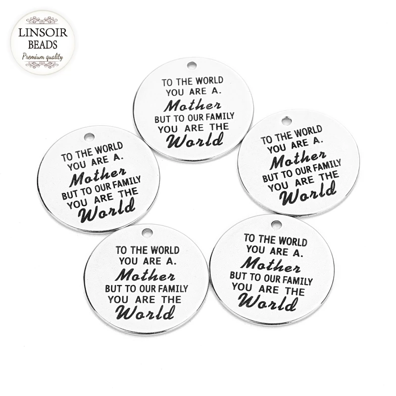 

Linsoir 5pcs/lot letters Stainless Steel Pendent Charm Jewelry To the world you are a mother but to our family you are the world