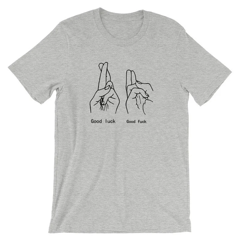 Good Luck Goodfuck T Shirt Unisex Funny Sex Hands T-Shirt Fingers Showing Signs Tee Harajuku Women's T-shirt Drop