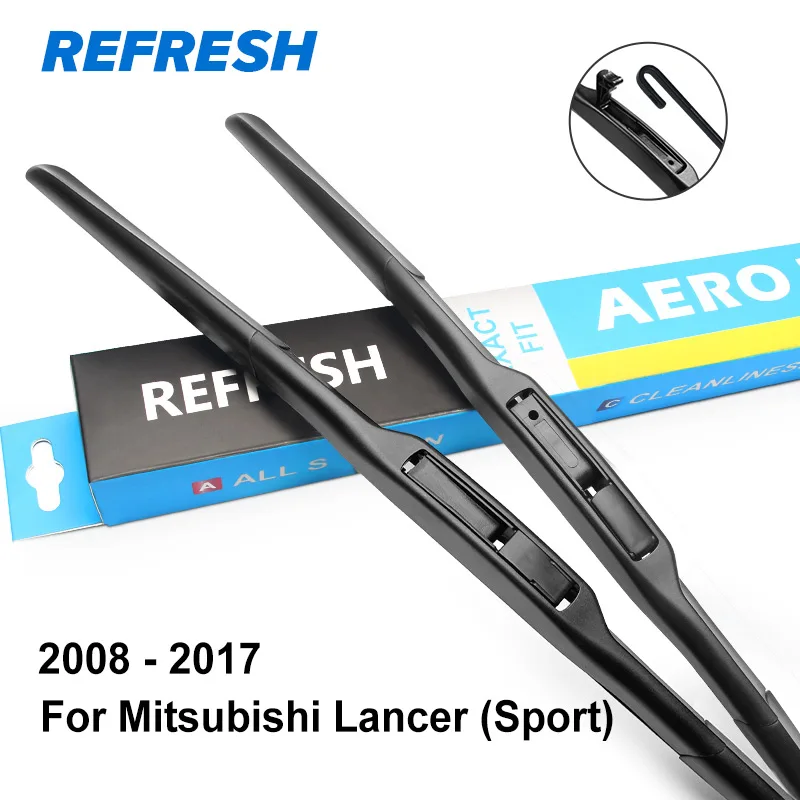 REFRESH Гибридный Щетки стеклоочистителя для Mitsubishi Lancer Fit Hook Arms Модельный год С 2003 по год - Цвет: 2008 - 2017 (Sport)