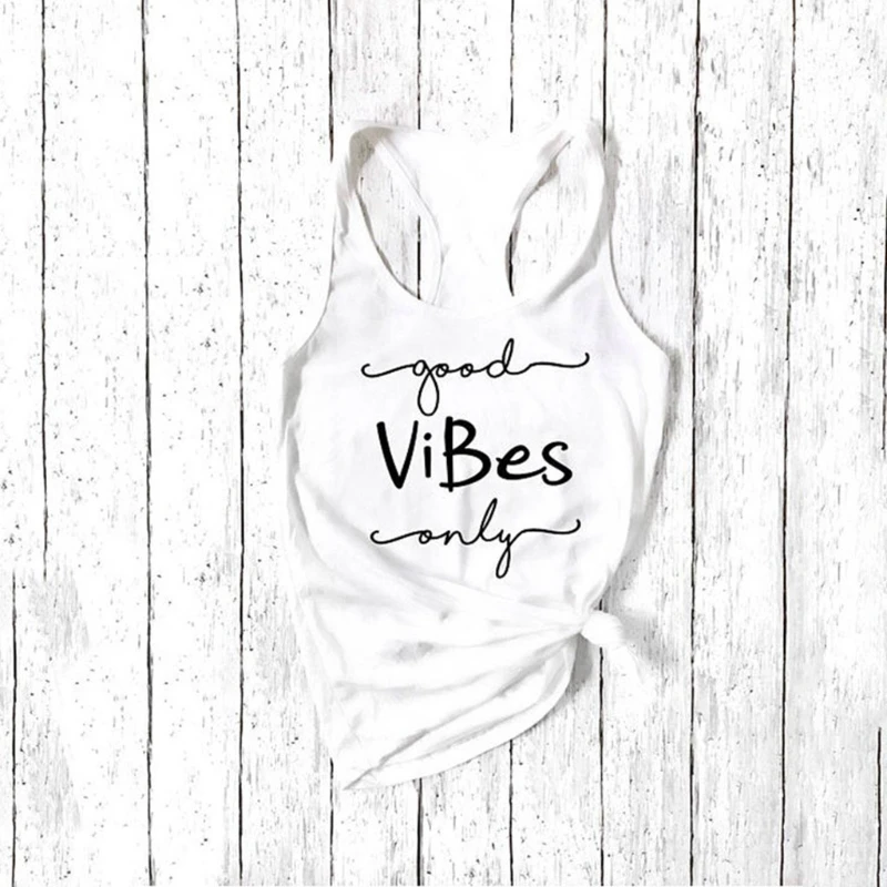 Модная новинка; Лидер продаж; женские топы на бретелях с надписью «Good Vibes Only»; Топ без рукавов для девочек; футболка высокого качества; 3 цвета;