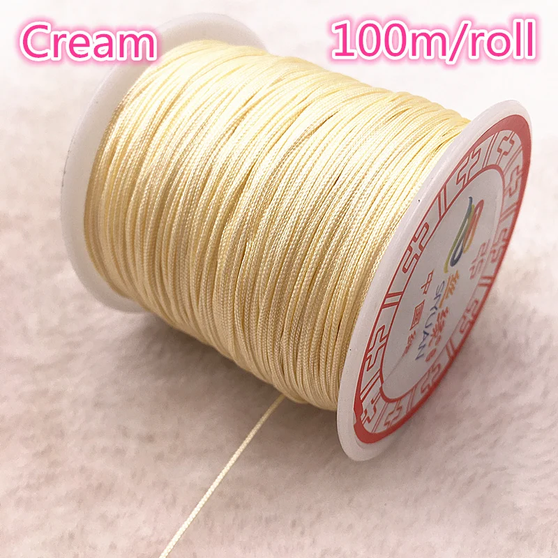 cream 100 м/рулон 0,8 мм нейлоновый шнур, китайский узел, шнур макраме, браслет, плетеный шнур, сделай сам, кисточки вышивка бисером, Шамбала, нить - Цвет: cream