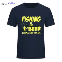 fishings match t shirts fishinger beer fish living the dream fisherman printing t shirt sporter flying fresh fun gift tees shirt