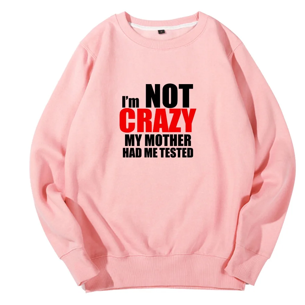Флисовый Свитшот ZIIART с надписью I'm Not Crazy и Crazy|Женские толстовки свитшоты| |