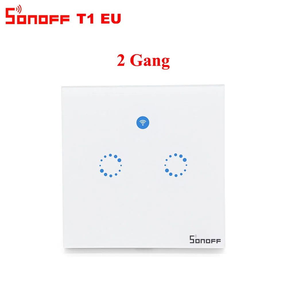 Itead Sonoff T1 EU 2 банда 1 способ Wifi настенный переключатель беспроводной дистанционный светильник реле приложение сенсорное управление Wifi умный переключатель работа с Alexa - Комплект: EU 2 Gang