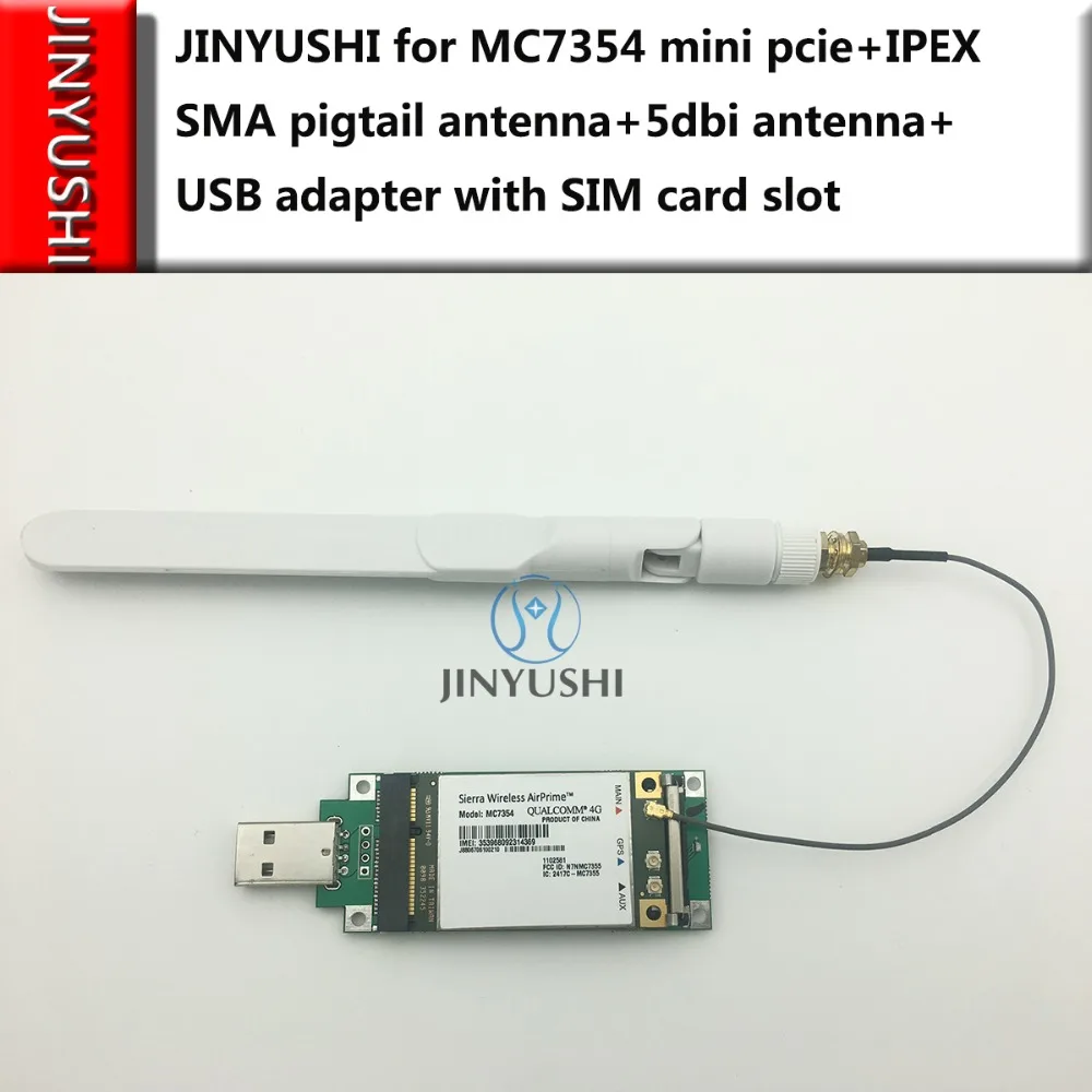 JINYUSHI для MC7354 mini pcie + IPEX SMA Пигтейл/провод антенны 5dbi антенна USB адаптер с слотом sim