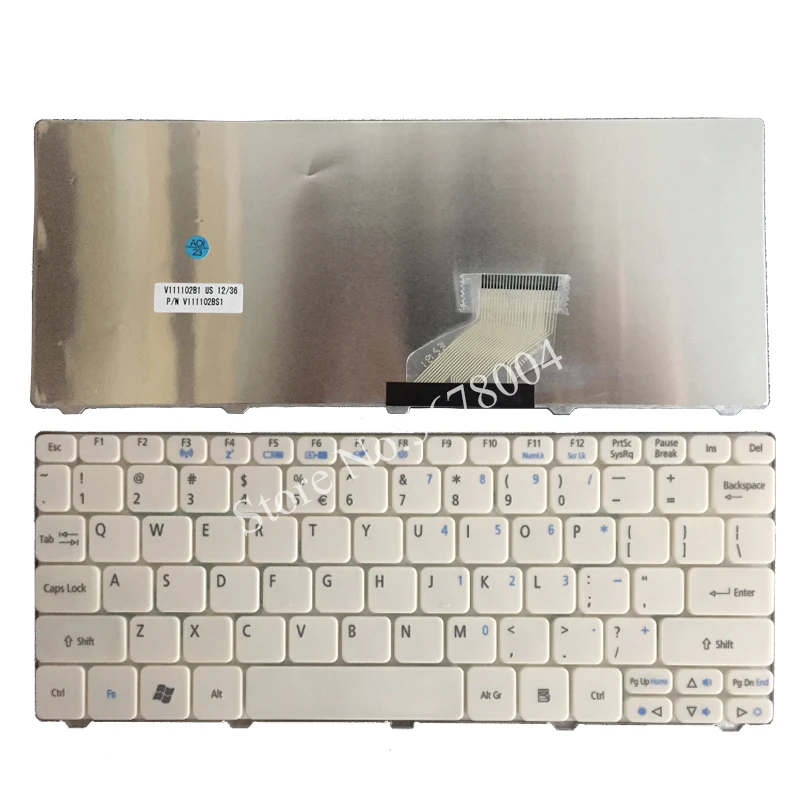 

For Acer Aspire One D255 D256 D257 D260 D270 ZE6 532 532H 521 522 EM350 N55C ZH9 E100 AOE100 P0VE6 POVE6 ZE7 US Laptop keyboard