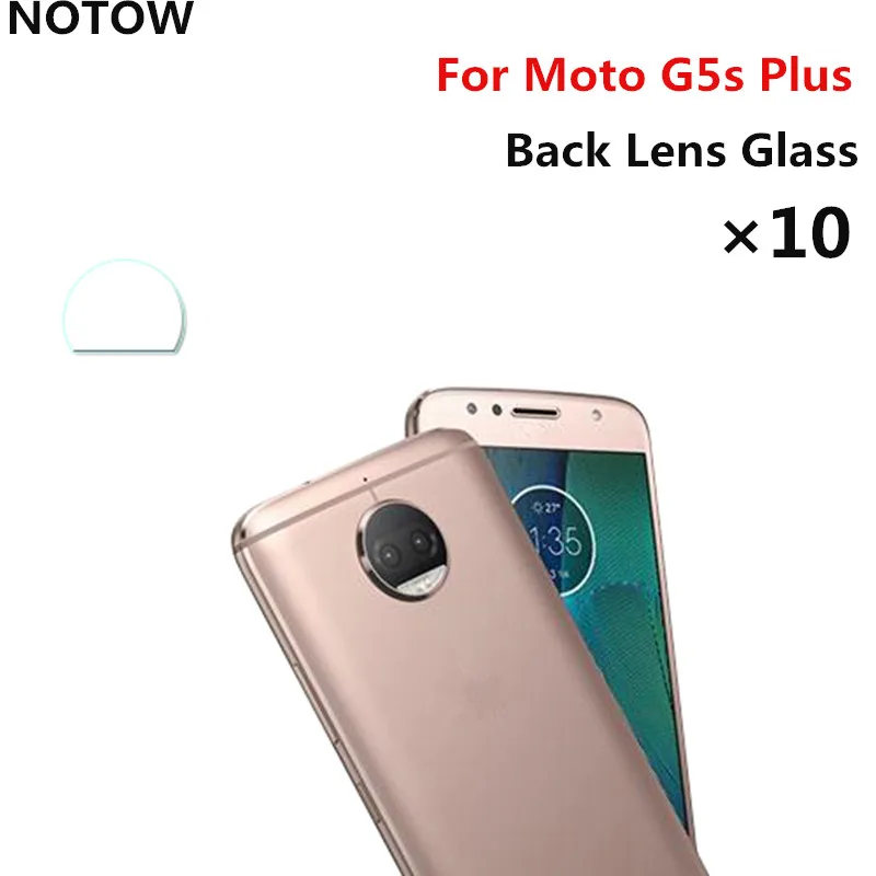 NOTOW 10pcs /lot flexible Rear Transparent Back Camera Lens Tempered Glass Film Protector Case For Motorola Moto G5sPlus