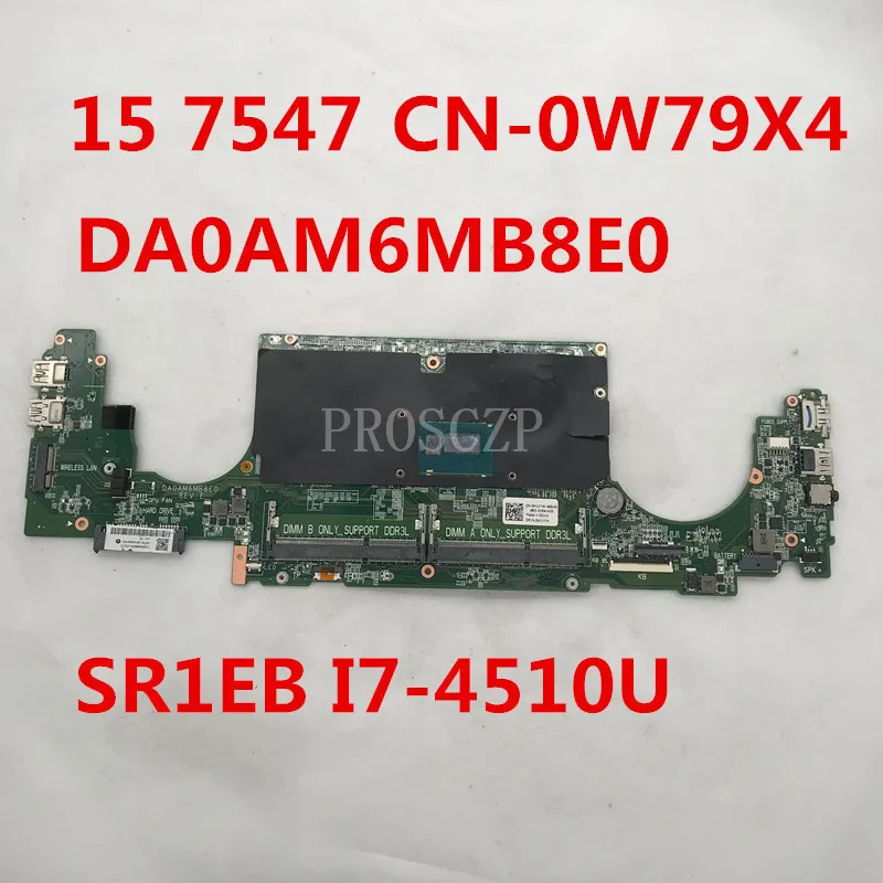 Бесплатная доставка для 15 7547 материнская плата ноутбука CN-0H1XYW 0H1XYW H1XYW DA0AM6MB8E0 с SR1EB