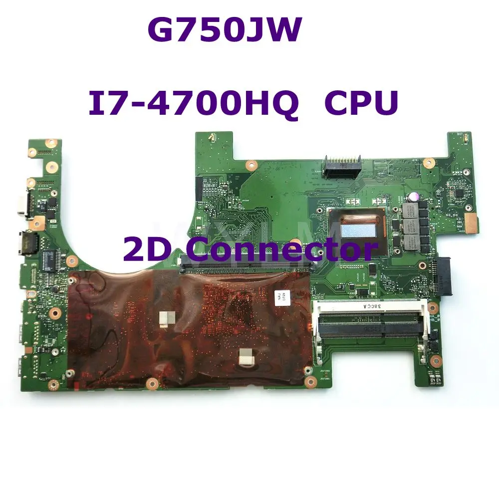 ROG G750JW с i7 4700HQ Процессор 2D разъем Материнская плата ASUS G750J ноутбука 60NB00MO MB4060