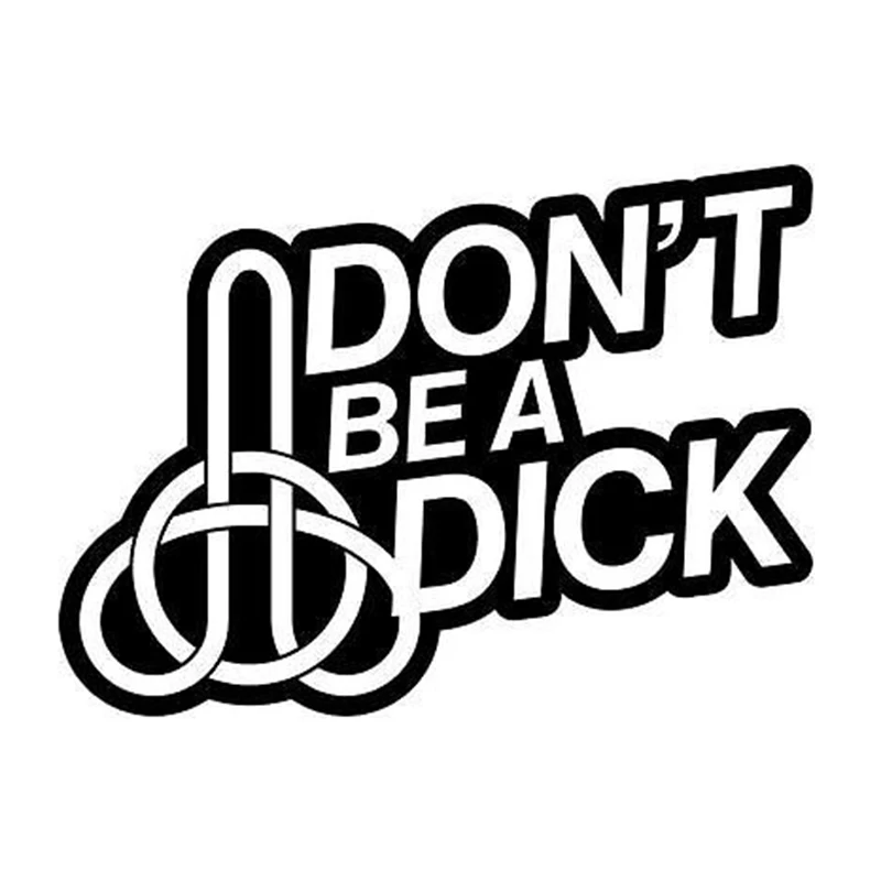 С надписью Don't Be A член Юмор интересные JDM наклейка Fun уникальная грузовик окно