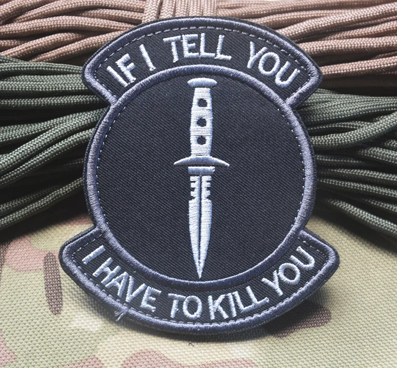 Если я скажу вам должен убить вас патчи стиль милитари патч крючок США armay | Дом и