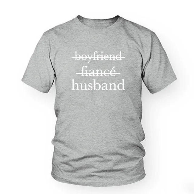 Футболки с коротким рукавом и круглым вырезом boyfriend fiance модная футболка подарки