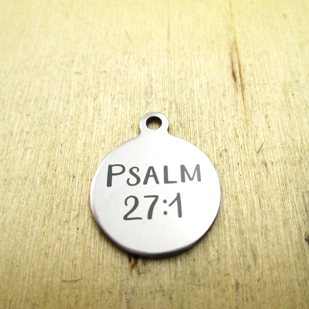 

10 шт./лот -- psalm 27:1 подвески из нержавеющей стали-лазерная гравировка-индивидуальные-DIY Подвески
