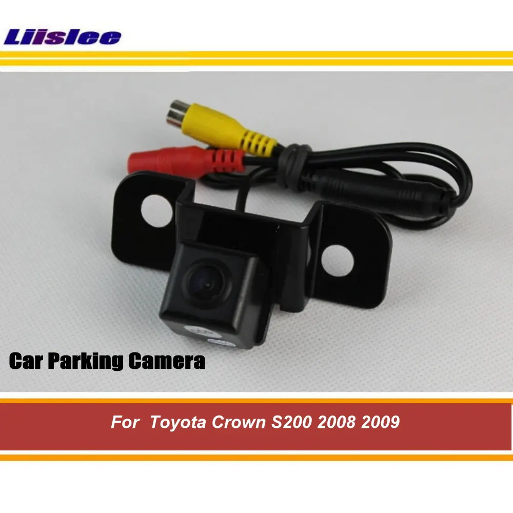 

For Toyota Crown S200 2008 2009 Car Rear View Back Parking Camera HD CCD RCA NTSC Auto Aftermarket Accessories