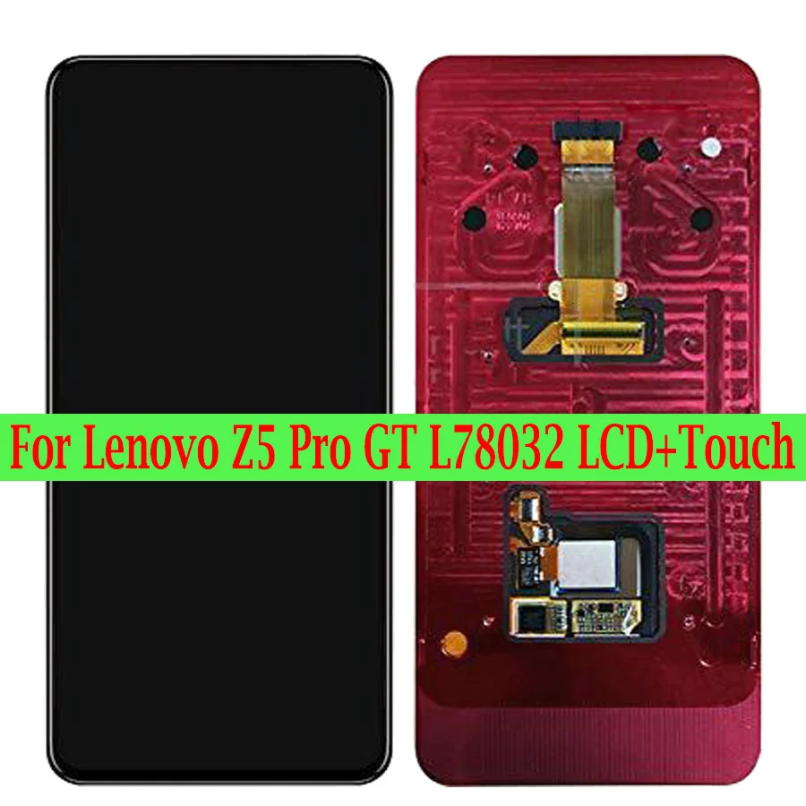 lenovo Z5 Pro ЖК сенсорный экран L78031 L78032 оцифрованный сборка lenovo Z5 PRO GT Замена дисплея L78011 855