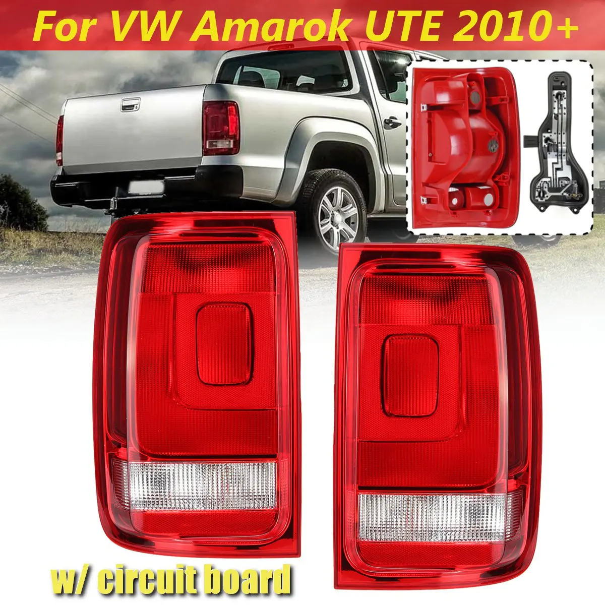 2pcs with board Задний светильник для VW Amarok 2010 2011 2012 2013 1 пара задний светильник s задний тормозной сигнал противотуманный светильник лампа для дыма пикап DRL - Цвет: 2pcs with board