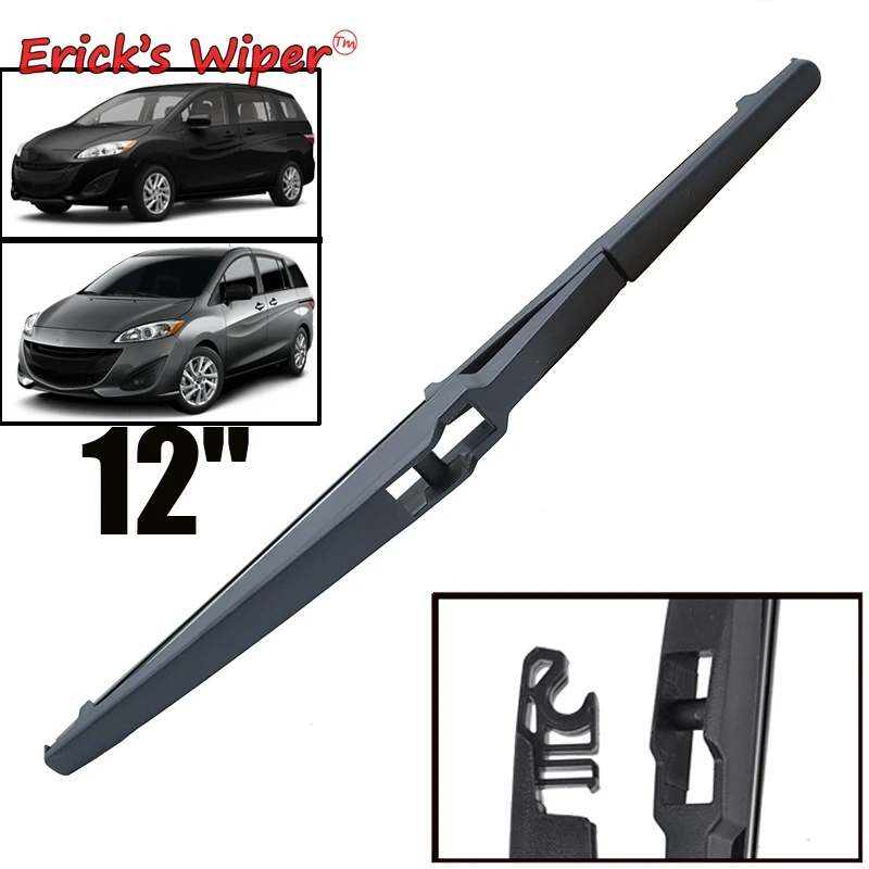 

Erick's Wiper 12" Rear Wiper Blade For Mazda 5 Mazda5 2005 - 2018 Windshield Windscreen Tailgate Window Rain Brush