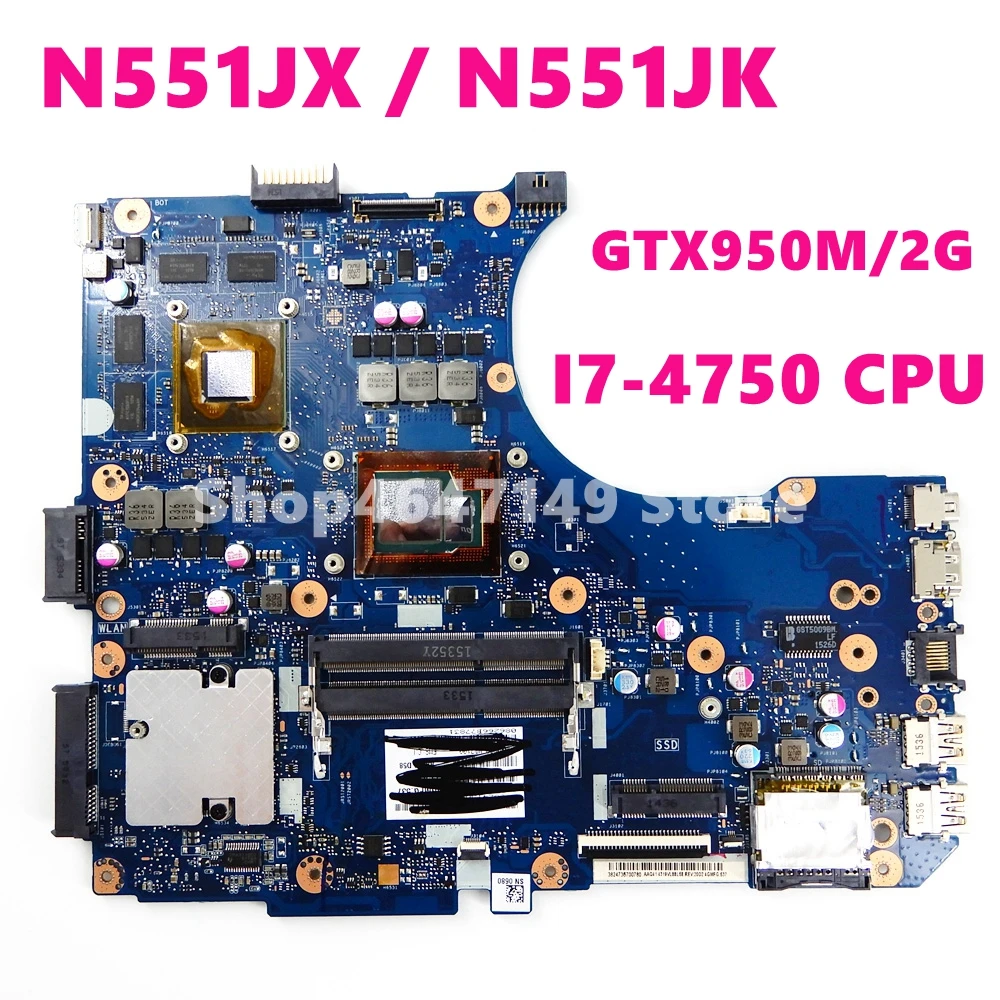 Материнская плата N551JX модель GTX950M/2G для ASUS G551JW N551J G551JK N551JW G551JX N551JK