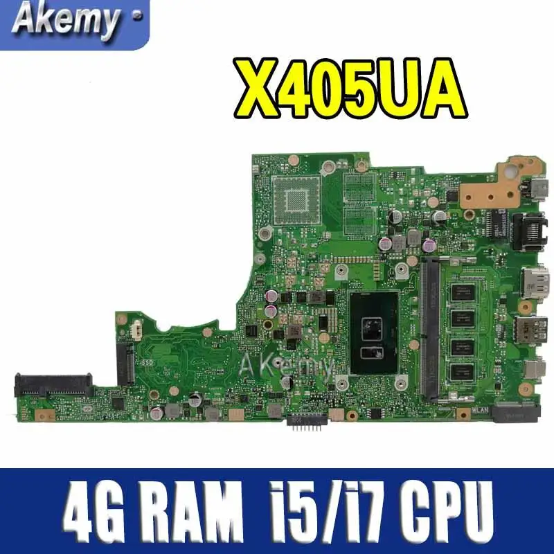 Материнская плата для ноутбука For Asus X405URP X405UR X405UQ X405U X405UA X405UAP материнская 4G RAM i5/i7 CPU