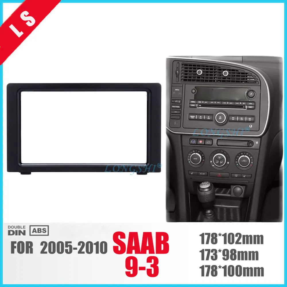 LONGSHI Сказочный Двойной Дин Радио фасции рамка для 2010 SAAB 93 9-3 DVD панель стерео плеер наружная рама отделка ободок 2din