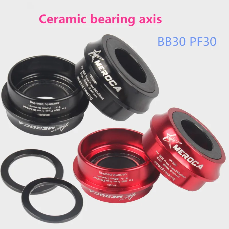 

MEROCA ceramic shaft bearings peilin pressure entry BB30 PF30 22 24mm tooth-plate Crankset Axis bottom