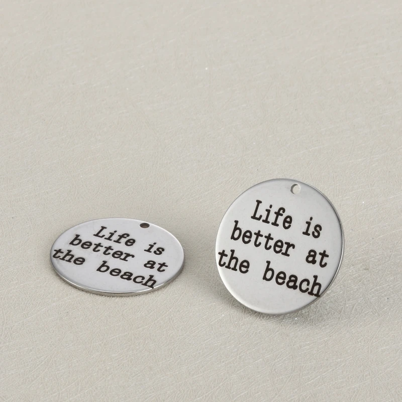 BULK 30 High Polished Stainless Steel Life Is Better At The Beach Charms Pendans 25mm