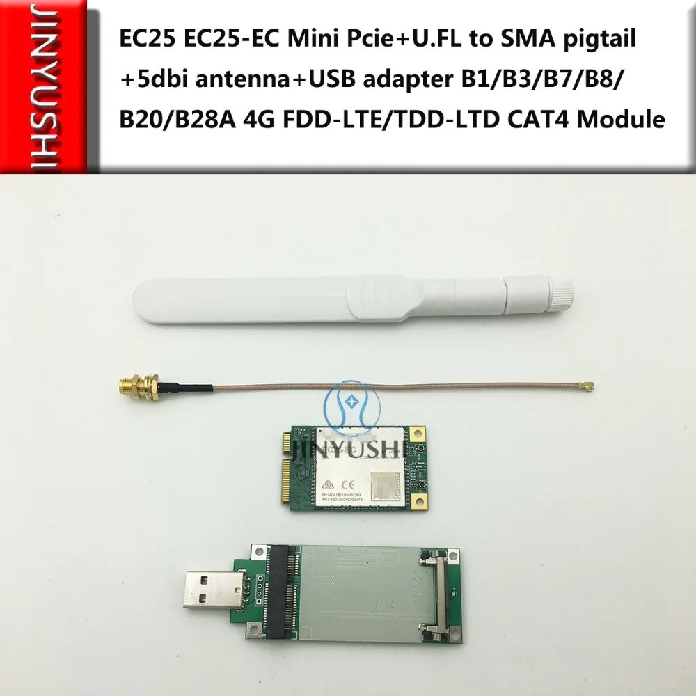 JINYUSHI EC25 EC мини Pcie + U.FL объектив SMA косичка 5dbi антенна USB адаптер B1/B3/B7/B8/B20/B28A 4G FDD LTE/TDD