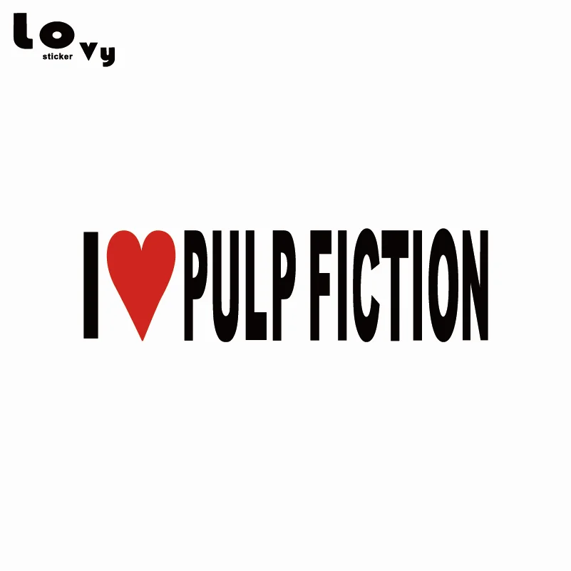 Забавная наклейка для автомобилей I LOVE PULP FICTION Виниловая серии Love кузова