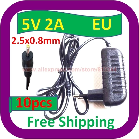 

10 pcs Free Shipping 2.5mm X 0.8mm Pin 5V 2A Power Adaptor EU Plug Charger for Pad Tablet PC MID