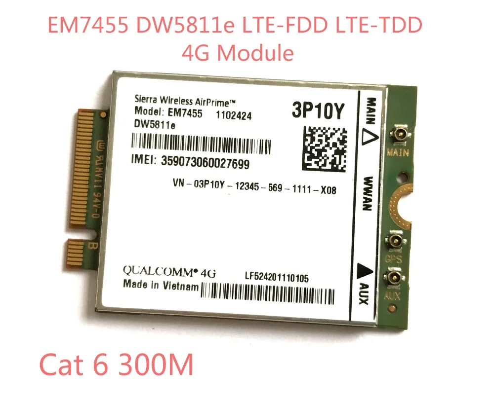 EM7455 DW5811E PN 3P10Y FDD/TDD LTE CAT6 4G модуль карта для E7270 E7470 E7370 E5570 E5470|lte fdd|card cardcard module |
