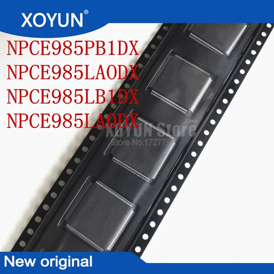NPCE985PAODX NPCE985LAODX NPCE985PB1DX NPCE985LB1DX NPCE985PA0DX NPCE985LA0DX NPCE985PBIDX NPCE985LBIDX QFP-128