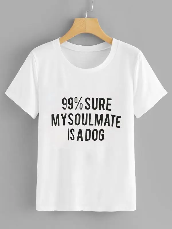 Футболка с надписью MY SOULMATE IS A DOG 99%|Футболки| |
