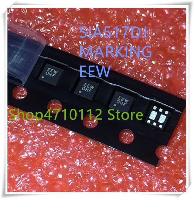 Новинка 10 шт./лот SIA517DJ-T1-GE3 SIA517DJ SIA517 маркировка EEW QFN-6 IC