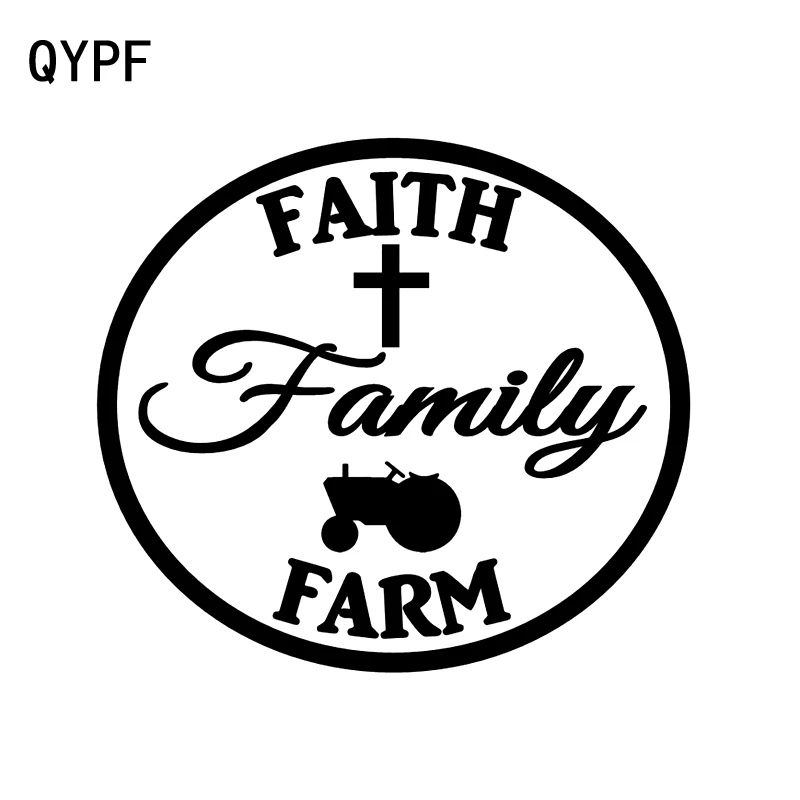 

QYPF 15.5CM*14CM Fashion Faith Family Farm Car-styling Car Sticker Vinyl Decal Decor Accessories C15-3306