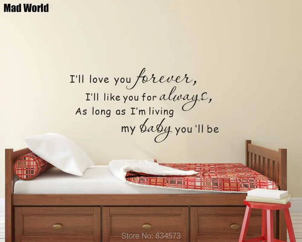 

Mad World-I Will LOVE YOU FOREVER My BABY You Will Be настенные художественные наклейки, настенные наклейки, домашнее украшение «сделай сам», съемные декоративные...