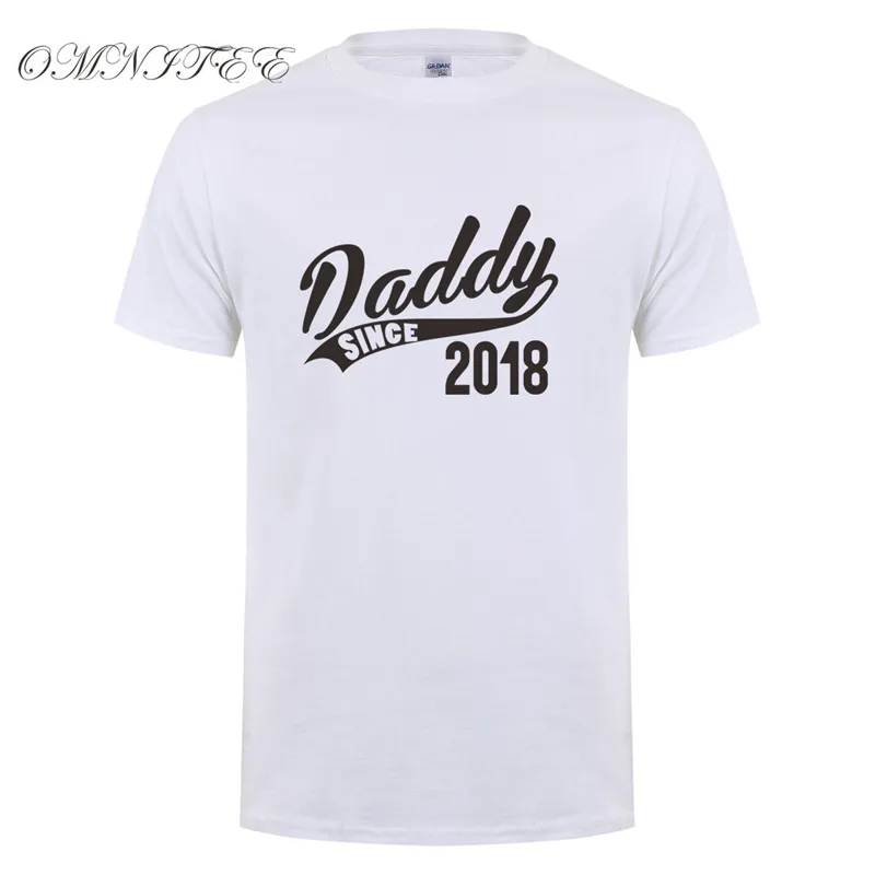 Omnitee Новый Daddy Since 2018 футболка для мужчин повседневные хлопковые футболки с