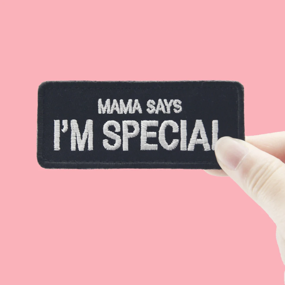 Эмбирд нашивки Ручная вышивка одежда пластырь Мама говорит, что я особенный полезный для руководителей 3D крючок и петля военная армия на.