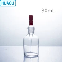 huaou 30ml dropping bottle clear glass with ground in pipette and latex rubber nipple laboratory chemistry equipment
