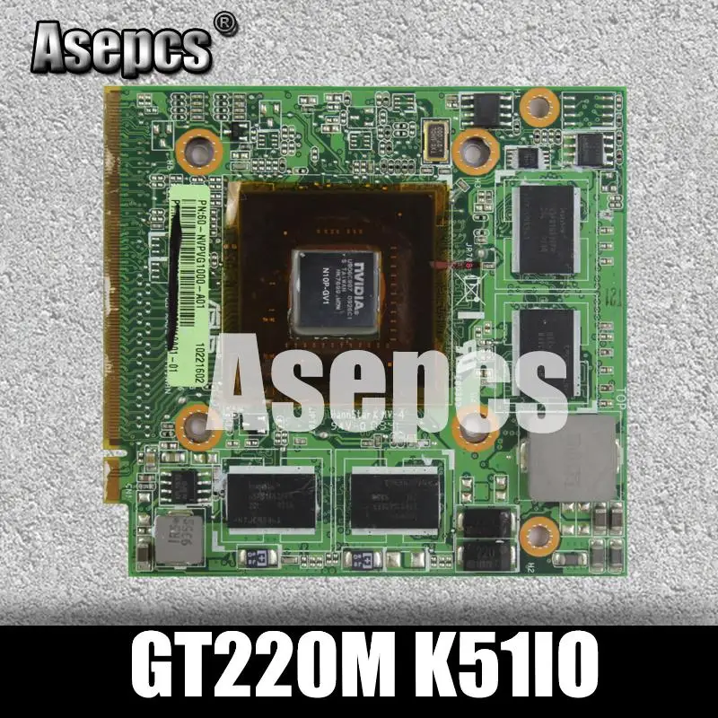 Asepcs GT220M K51IO G96 630 C1 60 NXWVG1200 A01 13N0 ESM0501 13GNVP10M090 BoardVGA For Asus Pro66IC K61IC Pro79L K70IC X70IC|Материнские