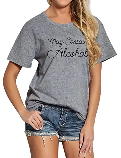 

Women T-Shirt Grunge Goth Tumblr T Shirt Funny Letter Print Shirts Round Neck Short Sleeve May Contain Alcohol Loose