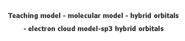 Гибридные orbitals-электронное облако model-sp3 гибридные orbitals электронные облака models-sp3 гибридные orbitals