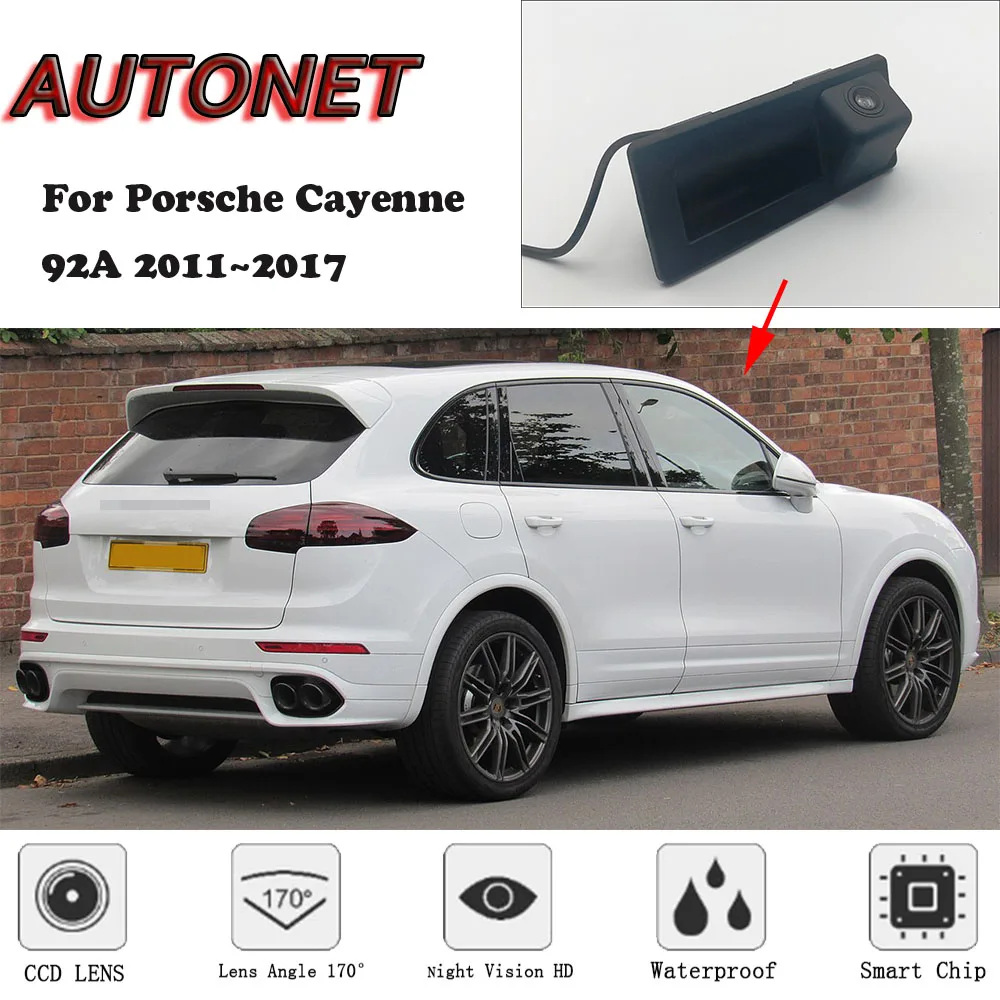 AUTONET Car Trunk Handle Camera For Porsche Cayenne 92A 2011 2012 2013 2014 2015 2016 2017 Night Visioin Backup Rear View camera