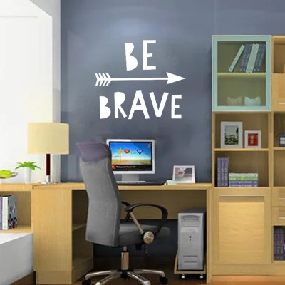 BE BRAVE Quotes Vinly Wall Stickers Inspiring Proverbs Sticker Kids Rooms Bedroom Home Decor Poster Decals Wallpaper | Дом и сад