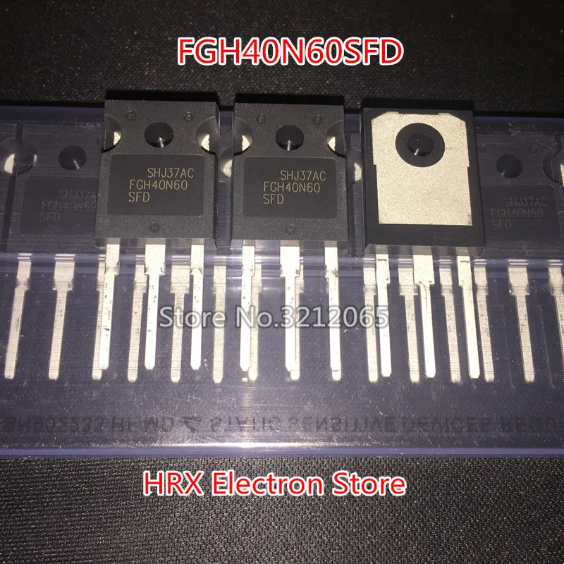 Импорт FGH40N60SFD FGH40N60 до-247 600 в 40A поле стоп IGBT 10 шт./партия