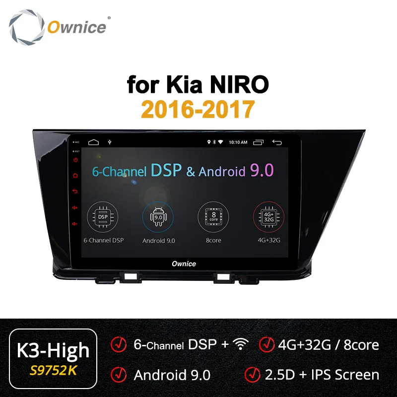 S9752 K3-High Ownice k3 k5 k6 Android 9,0 Восьмиядерный для KIA Niro DSP 4G LTE SPDIF автомобильный DVD мультимедиа gps-навигация, dvd-плеер - Цвет: S9752 K3-High