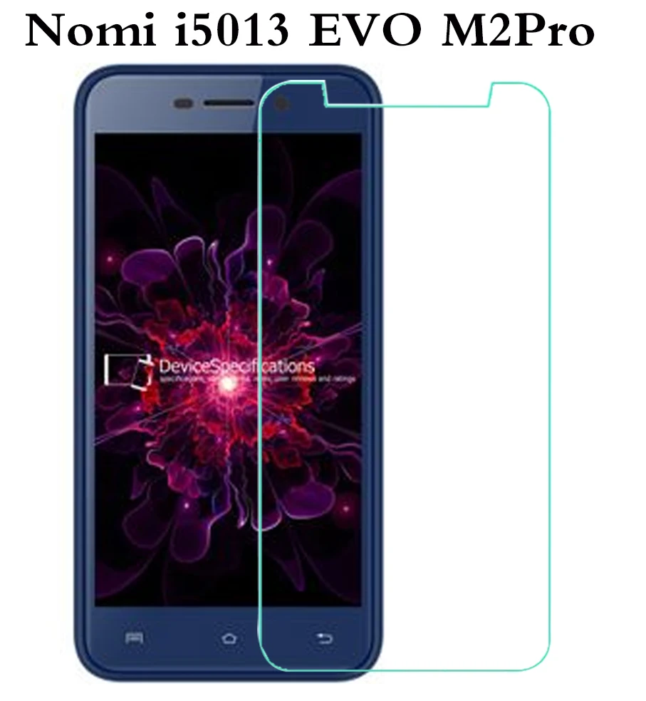 

Glass Tempered Protector for Nomi i5071Iron-X1 i5730 Infinity i5013 EVO M2 Pro 5032 EVO X2 i5532 space X2 i5510 space M