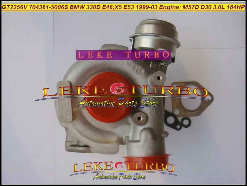 Free Ship GT2256V 704361 704361-5006S 704361-0005 116522499509 22499519 Turbo For BMW 330D E46 X5 E53 1999-04 M57D M57 D30 3.0L |